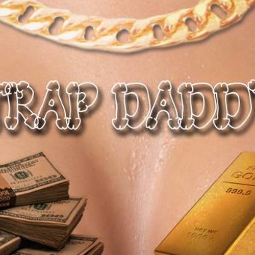 Trap Daddy’s avatar