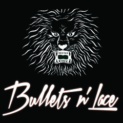 Bullets N' Lace