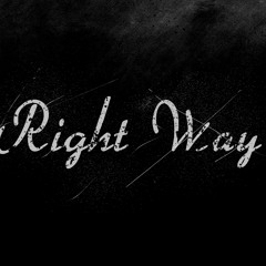 Right Way (Official)