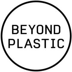 Beyond Plastic