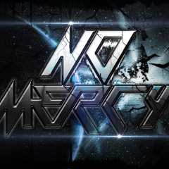 No Mercy (Official)