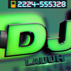 DJ Lauuh