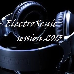 Electroxenic Session inc.