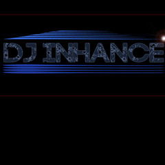 DJ Inhance