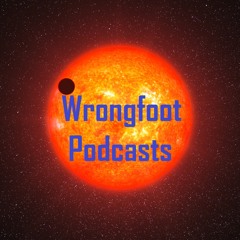 Wrongfoot Podcasts