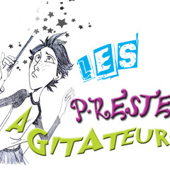 Les Prest' Agitateurs