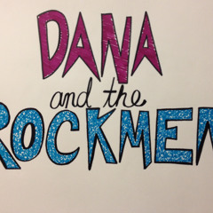 Dana and The Rockmen