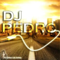 [[ Ðj Pedro ]]