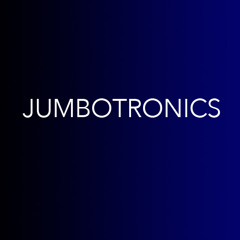 TheJumboTronics