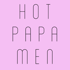 HOTPAPAMEN!