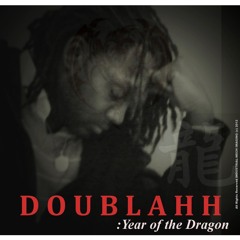 Doublahh