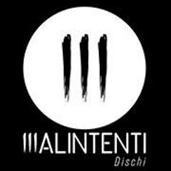 Malintenti Dischi