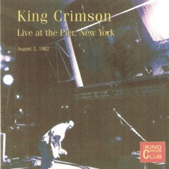 King Crimson  2-8-82 NYC