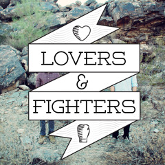 Lovers and Fighters