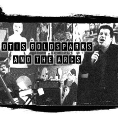 Otis Goldsparks