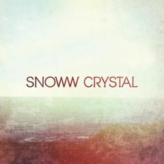 Snoww Crystal