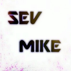 SEV MIKE