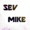 SEV MIKE