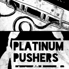 BOBBY GEMZ | PLATINUM PUSHERS