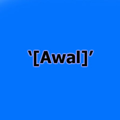 '[Awal]'