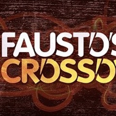 Fausto's Crossover