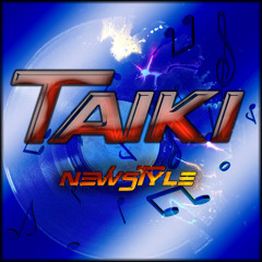 DjTaiki NewStyle