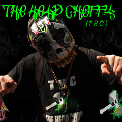 T.H.C. THE HEAD CHOPPA