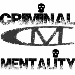 Criminal Mentality