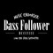 ͏͏ `        Bass Follower