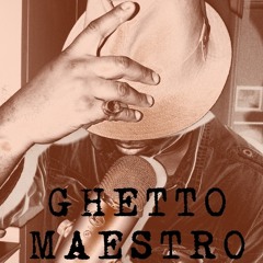 GhettoMaestro
