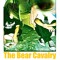 The Bear Cavalry