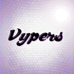 Vypers