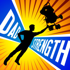 Dad Strength