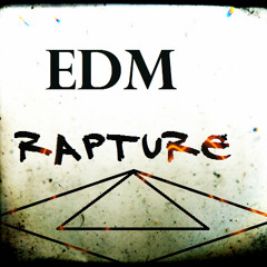 EDM rapture