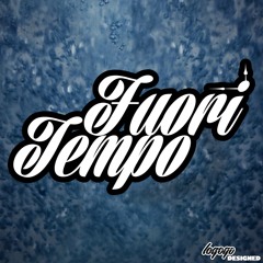 FUORI TEMPO