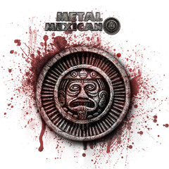 Metal Mexicano
