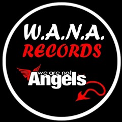 W.A.N.A Records