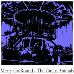 The Circus Animals