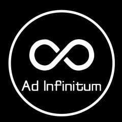 AD INFINITUM