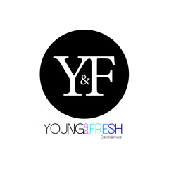 Young & Fresh Ent.