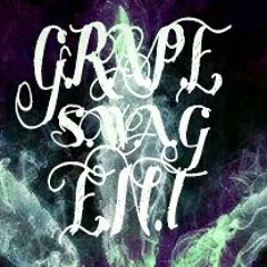 GRAPE.SWAG.ENT!