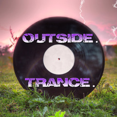 OutsideTrance