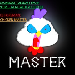 DJForeman: Chicken Master
