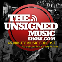 The Unsigned Music Show