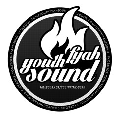 YOUTH FYAH SOUND