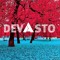 DEVΛSTO ™