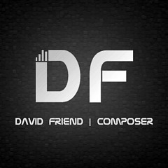 David Friend | Composer