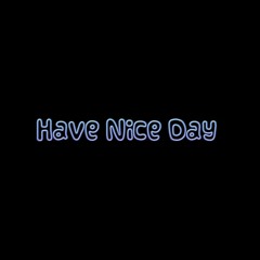 HaveANiceDayRec