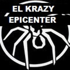 EL KRAZY EPICENTER