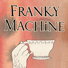 Franky Machine